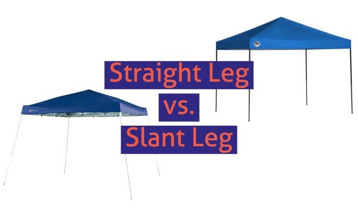 Slant Leg vs Straight Leg Canopy: Why One is WAY Cheaper